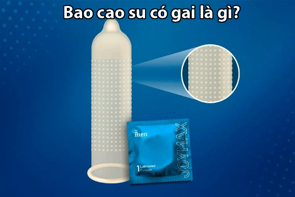 Bao cao su có gai là sản phẩm được nhiều cặp đôi ưa chuộng hiện nay