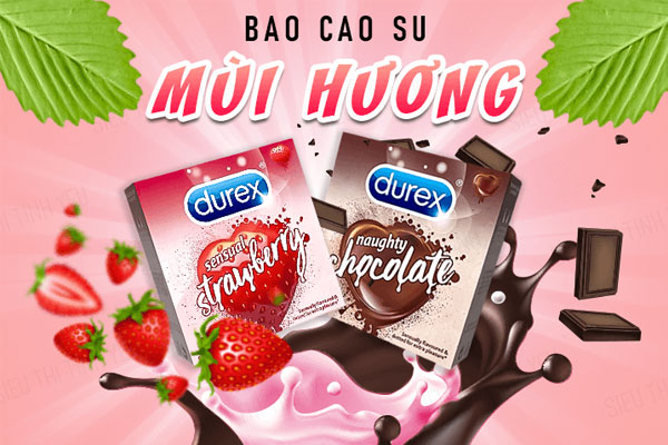 Bao cao su Durex hương dâu và socola Bao cao su Durex hương dâu và socola